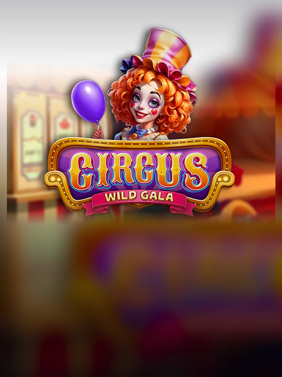 Circus - Wild Gala slot artwork