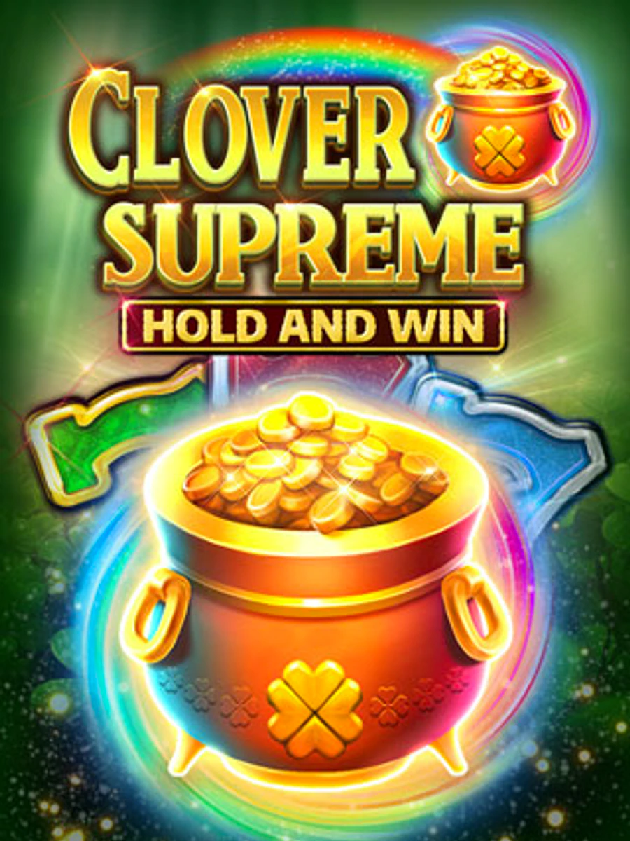 Clover Supreme Hold and Win slot artwork