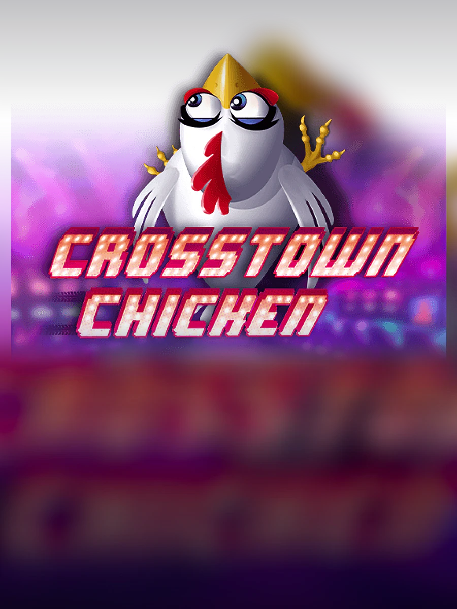 Crosstown Chicken slot artwork