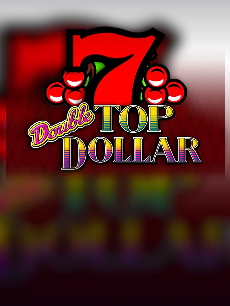 Double Top Dollar slot artwork