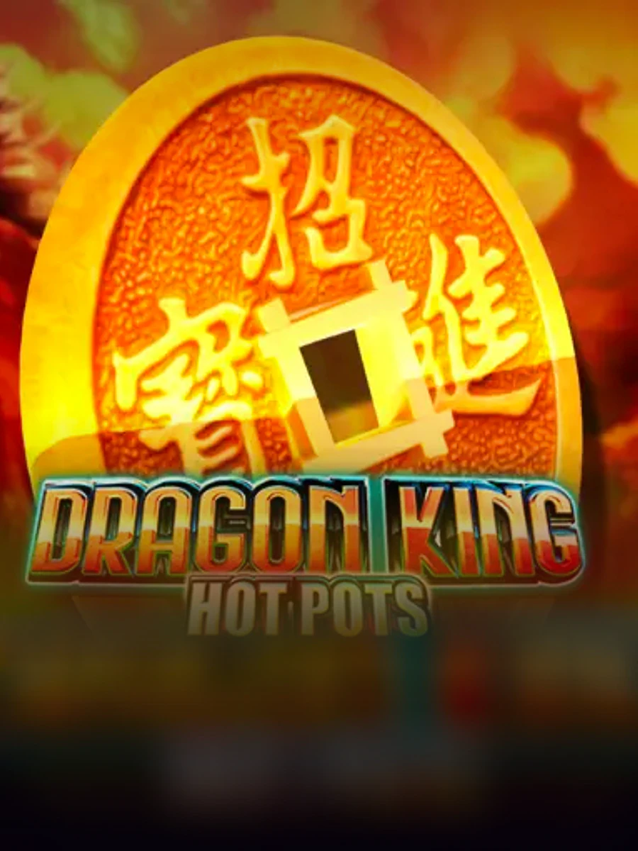 Dragon King Hot Pots slot artwork
