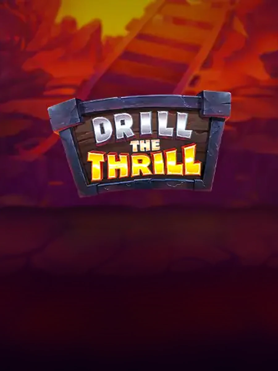 Drill the Thrill slot artwork