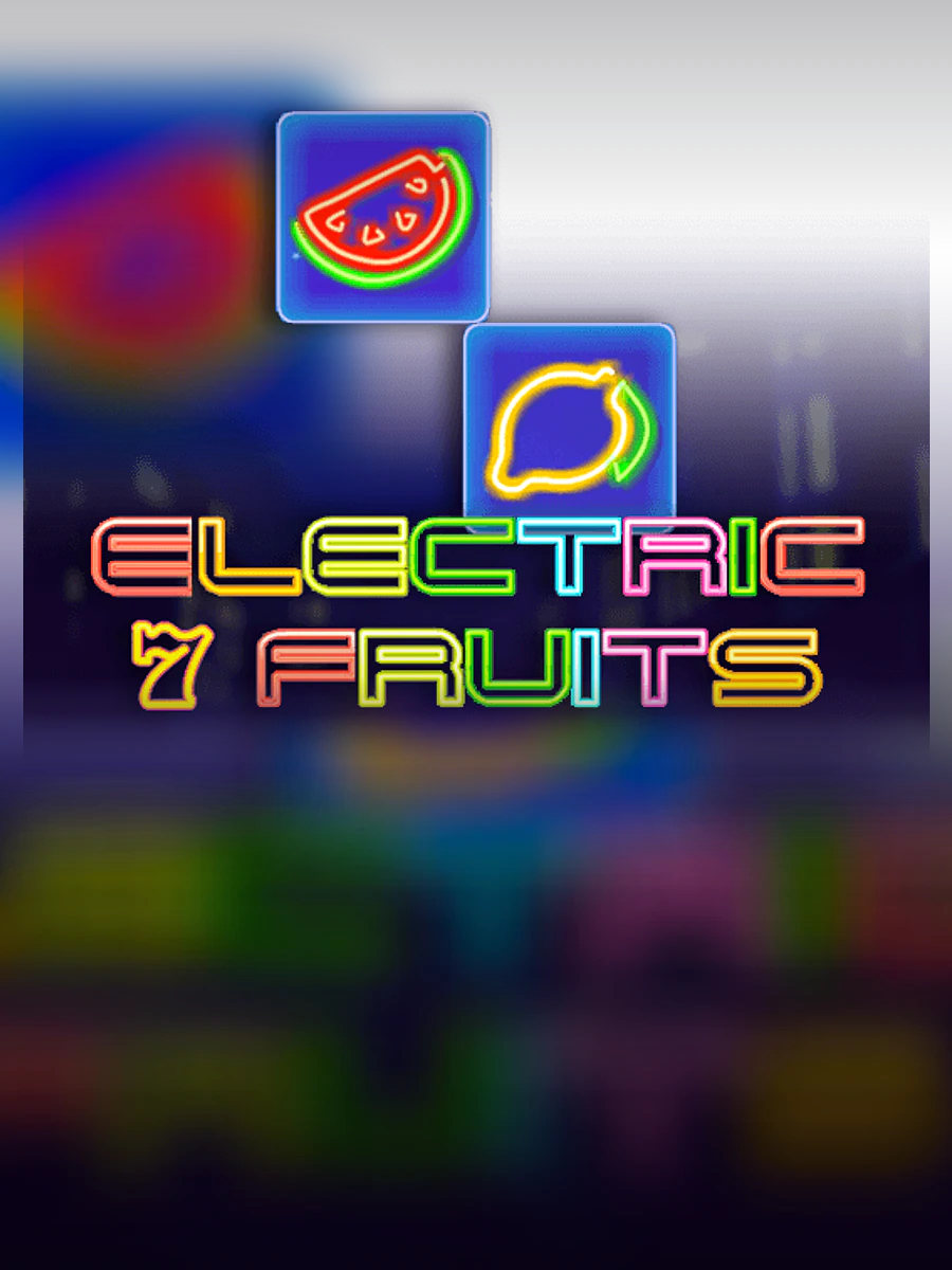 Electric 7 Fruits slot artwork