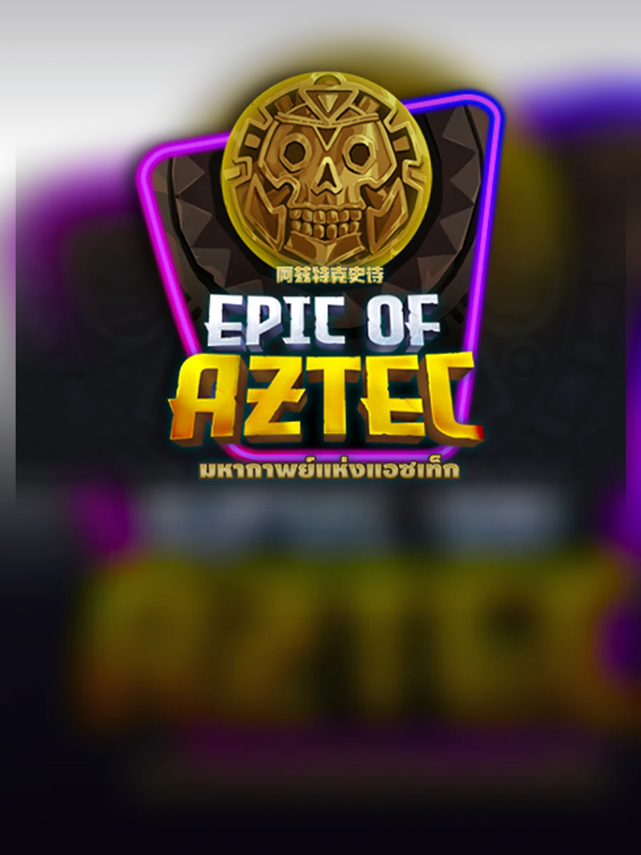Epic of Aztec slot artwork