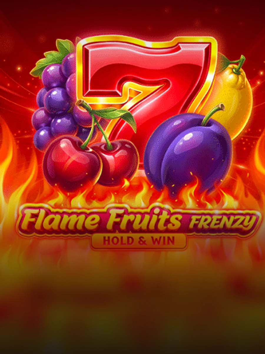 Flame Fruits Hold & Win slot artwork