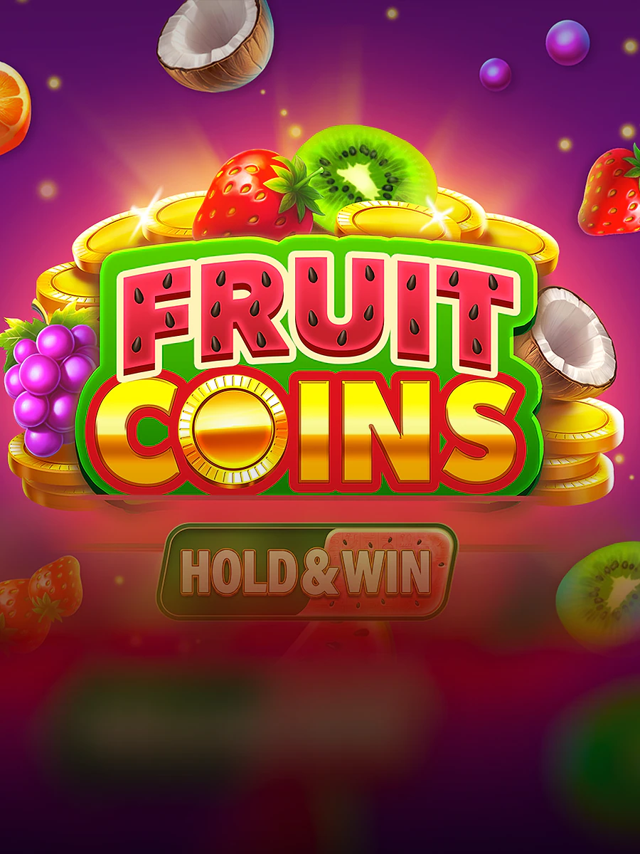 Fruit Coins Hold and Win casino game artwork