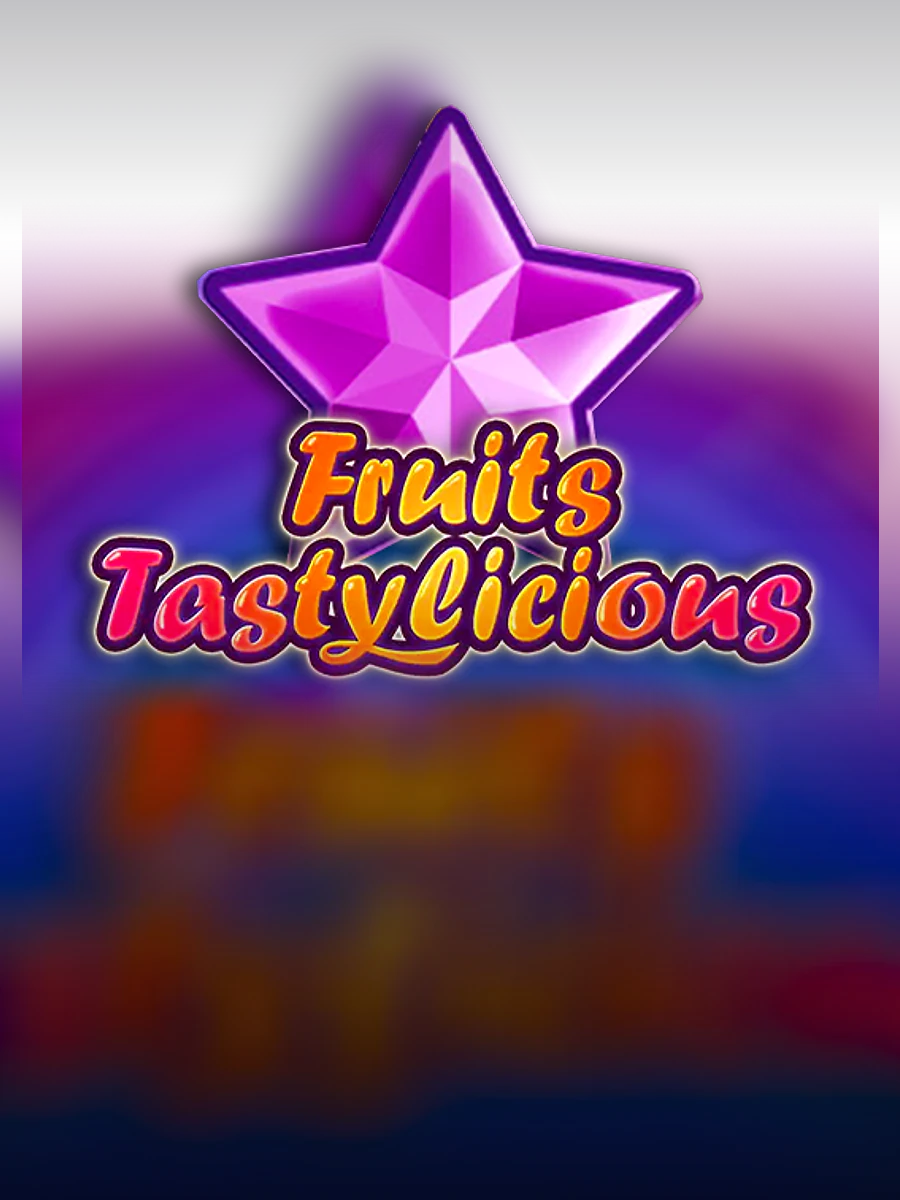 Fruits Tastylicious slot artwork