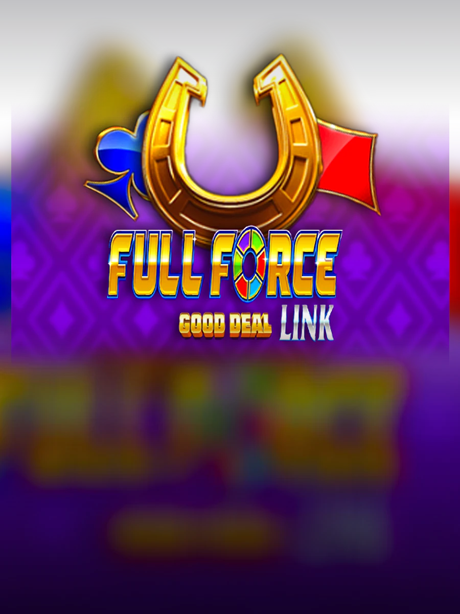 Full Force Good Deal casino game artwork