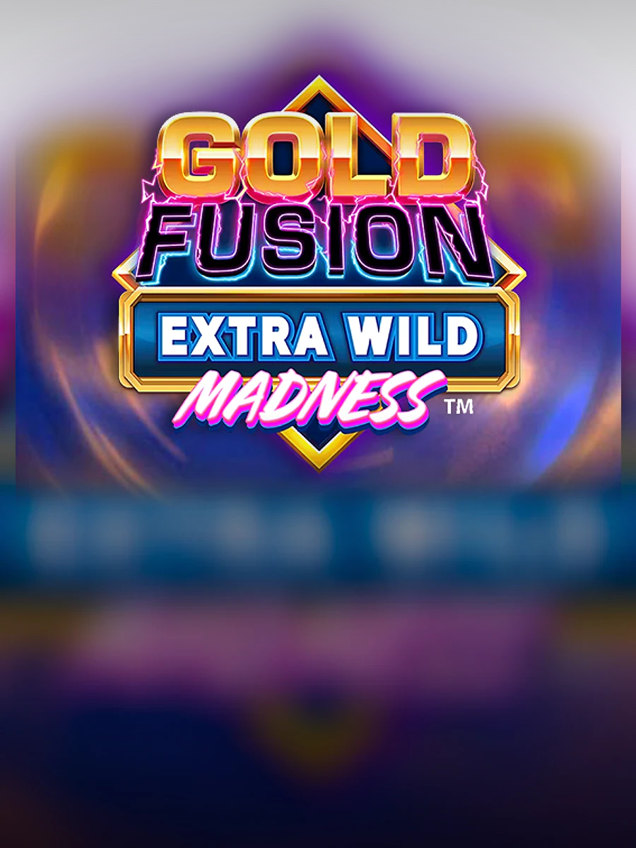 Gold Fusion Extra Wild Madness slot artwork