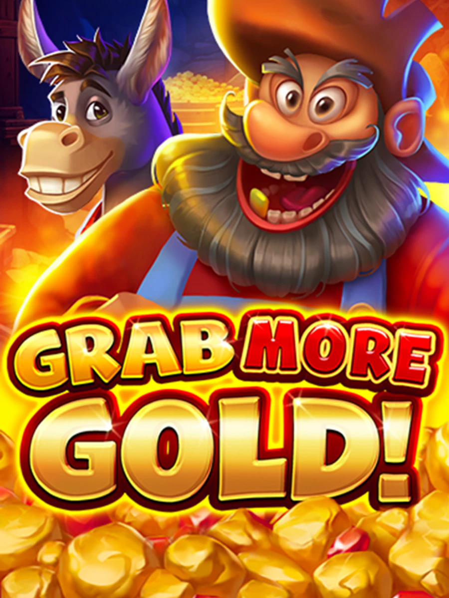 Grab More Gold! slot artwork