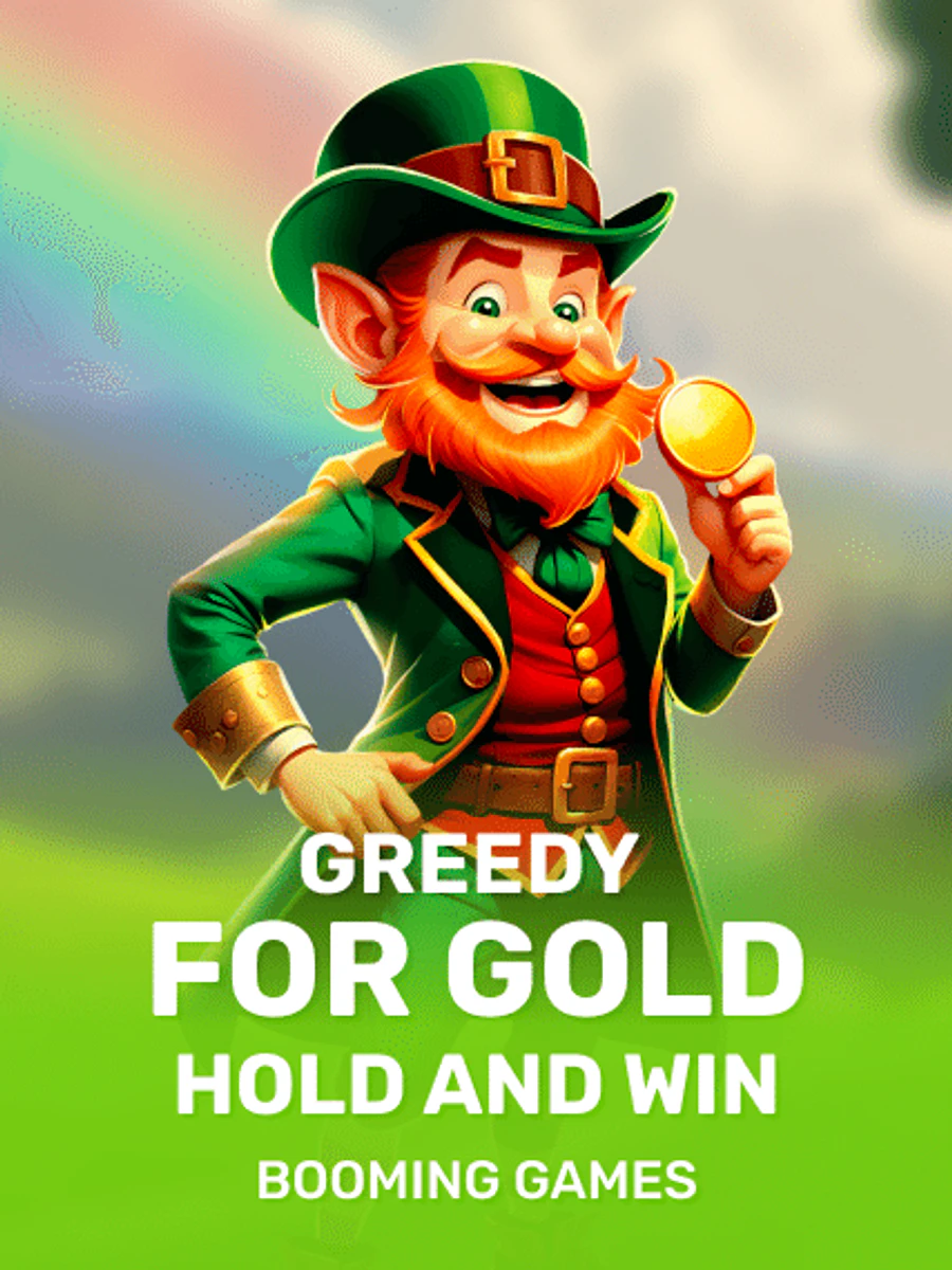 Greedy for Gold: Hold and Win slot artwork