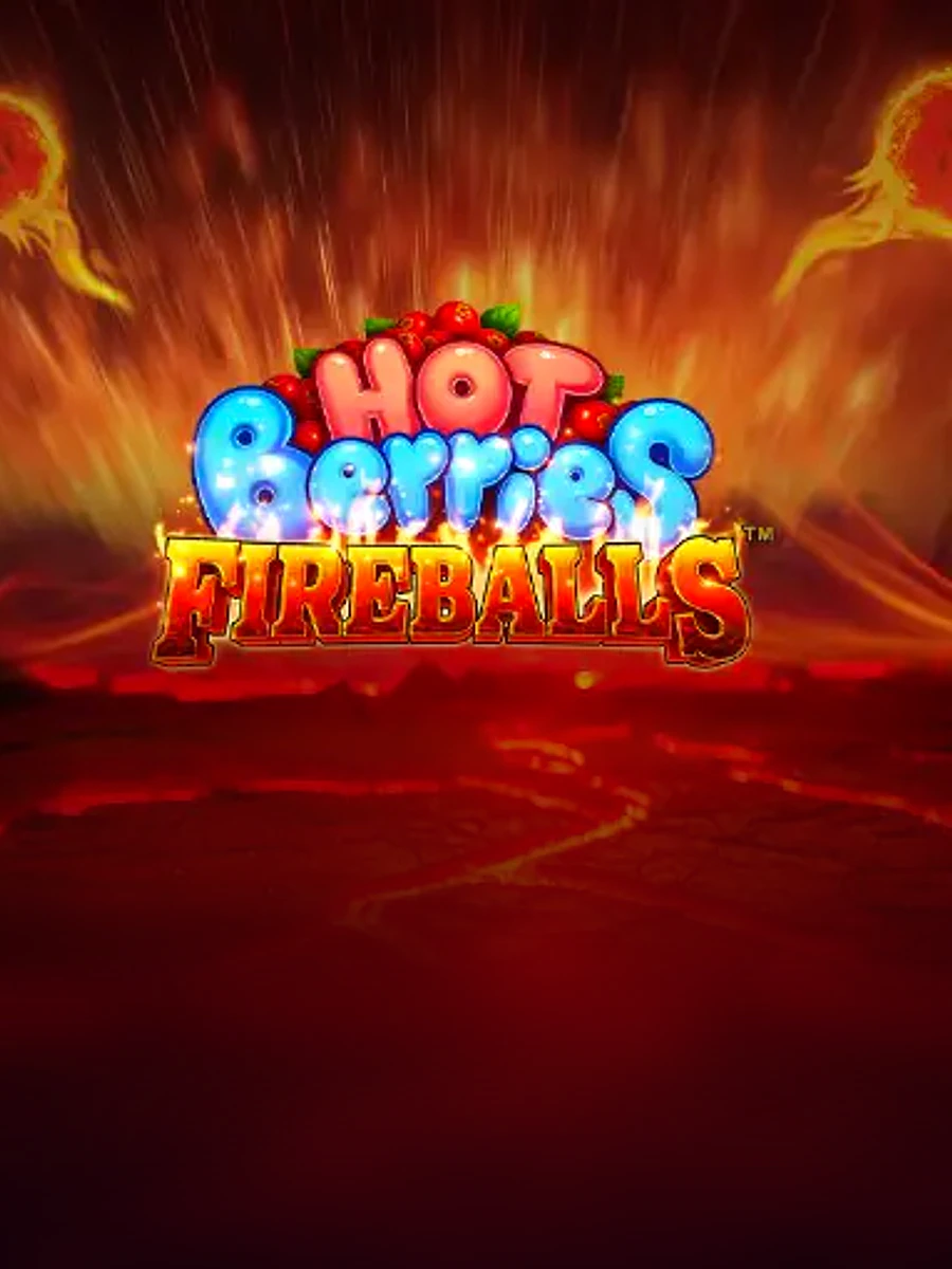 Hot Berries Fireballs slot artwork