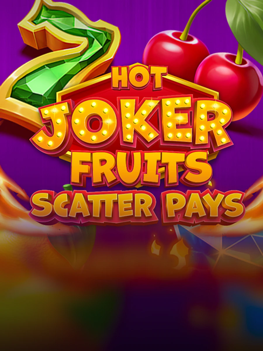 Hot Joker Fruits Scatter Pays slot artwork
