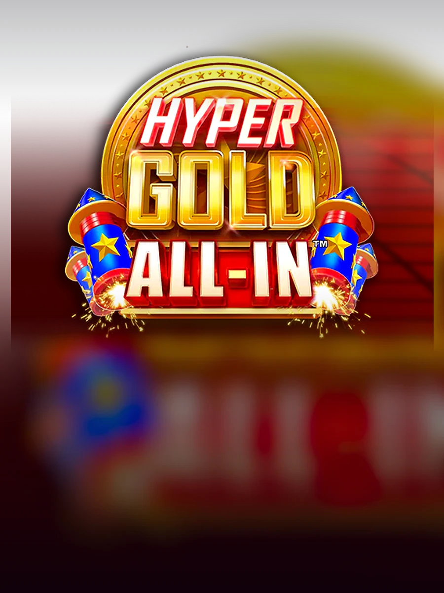 Hyper Gold All In slot artwork