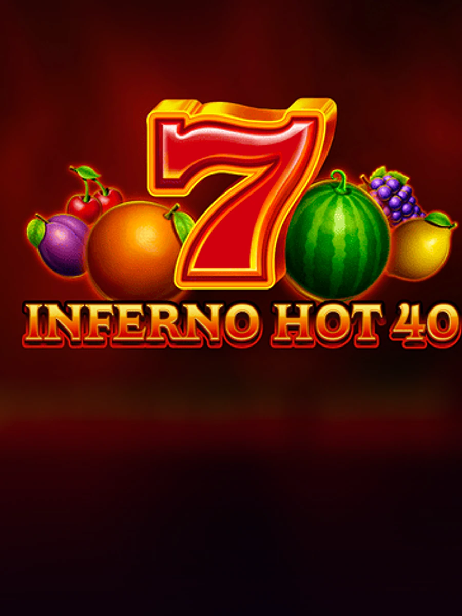 Inferno Hot 40 casino game artwork
