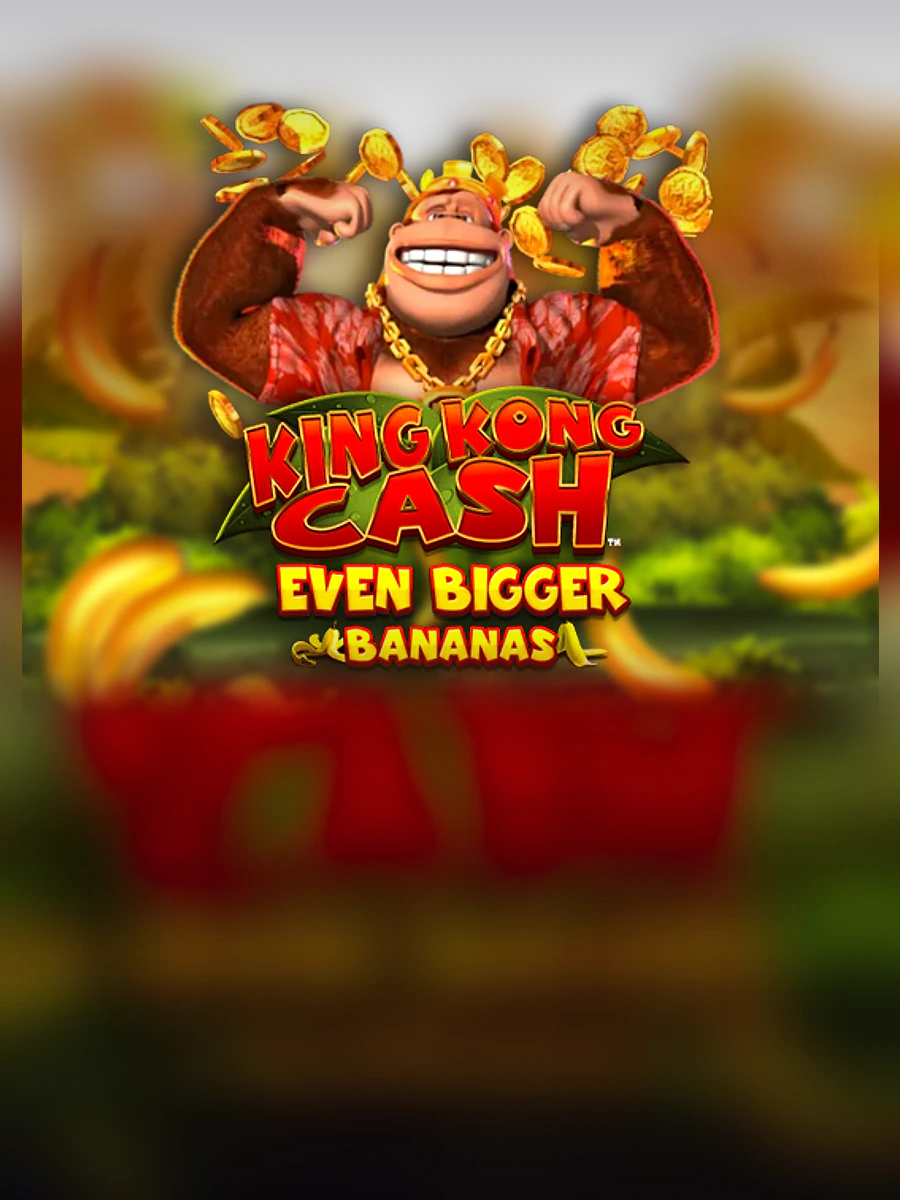 King Kong Cash Even Bigger Bananas slot artwork