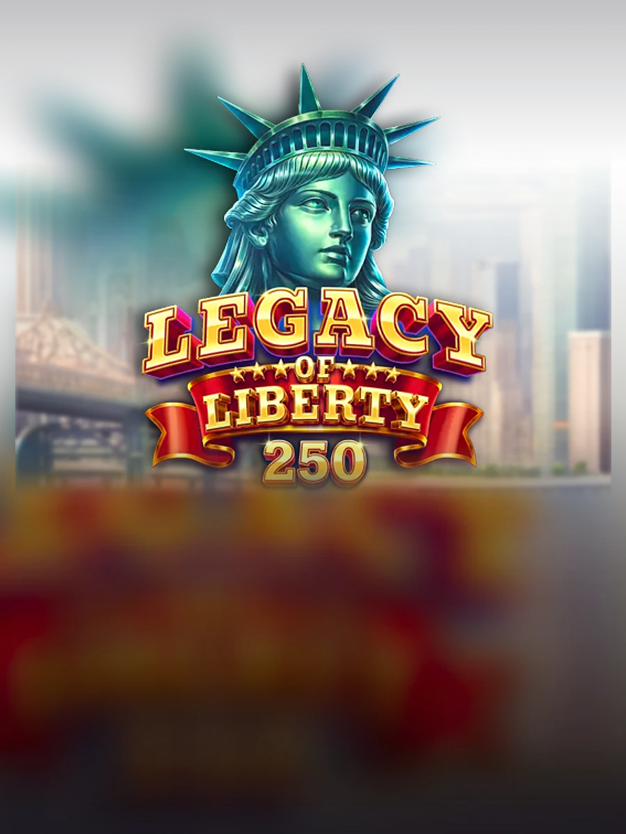 Legacy of Liberty 250 slot artwork