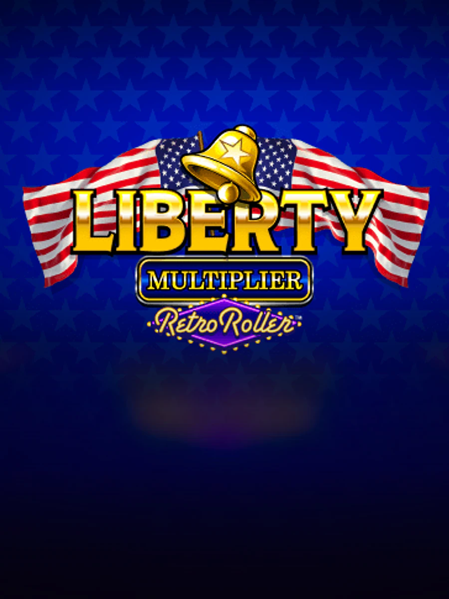 Liberty Multiplier Retro Roller slot artwork
