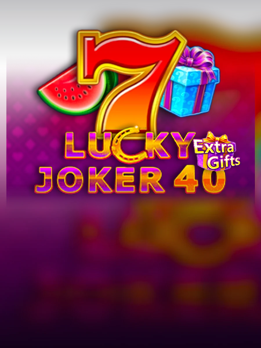 Lucky Joker 40 Extra Gifts slot artwork