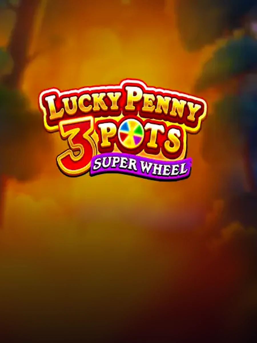 Lucky Penny 3 Pots: Super Wheel slot artwork
