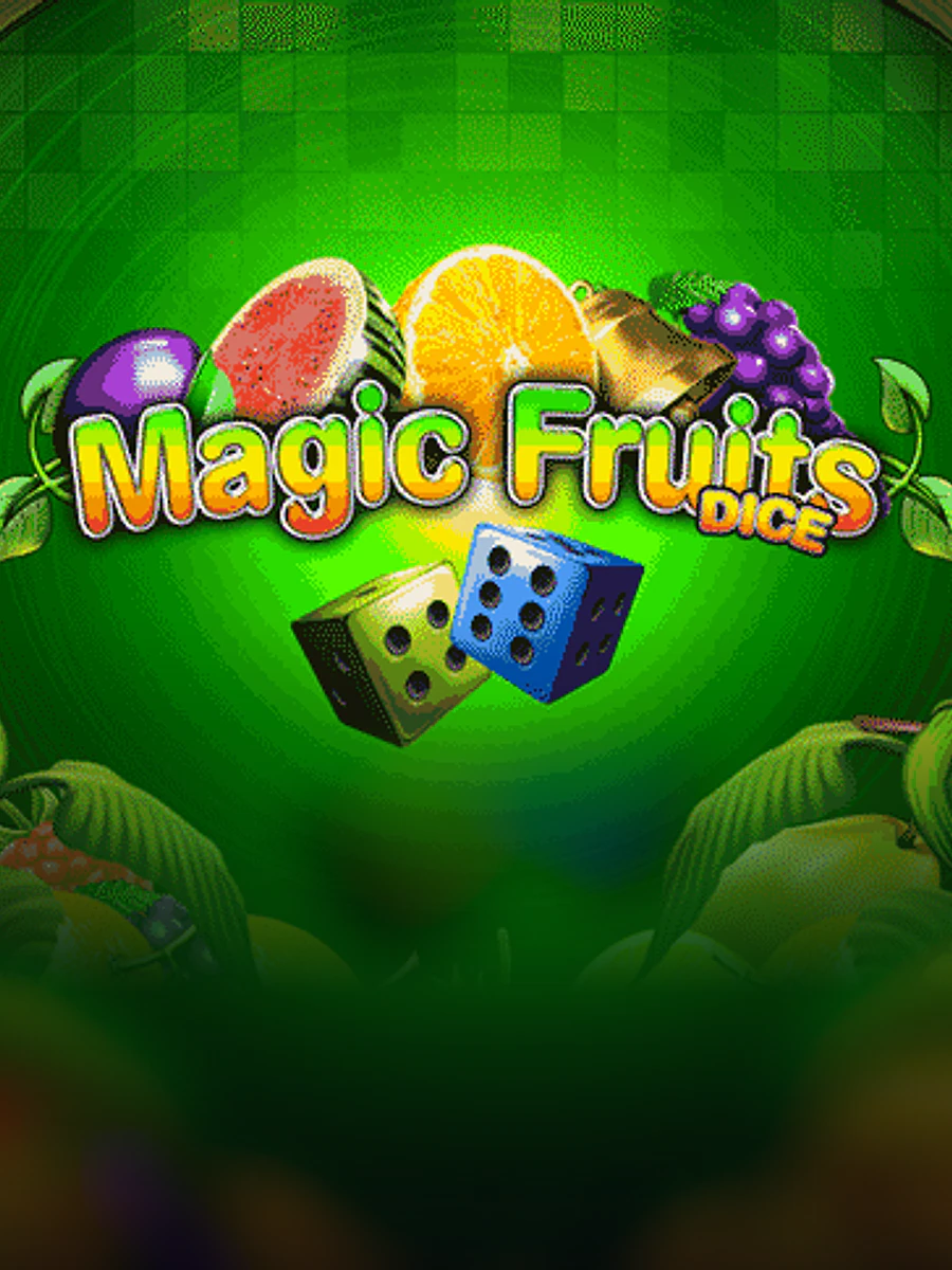 Magic Fruits Dice slot artwork