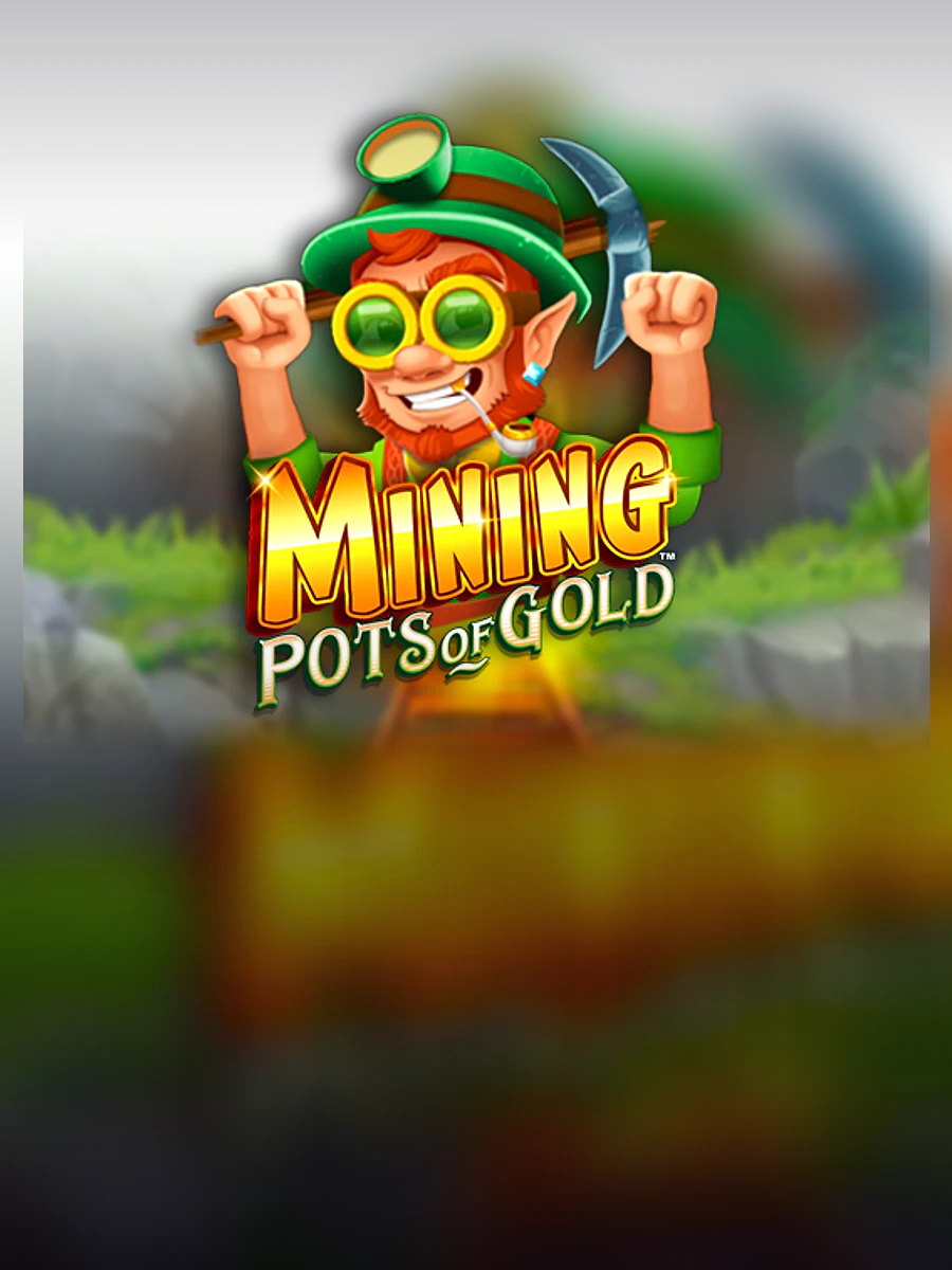 Mining Pots of Gold slot artwork