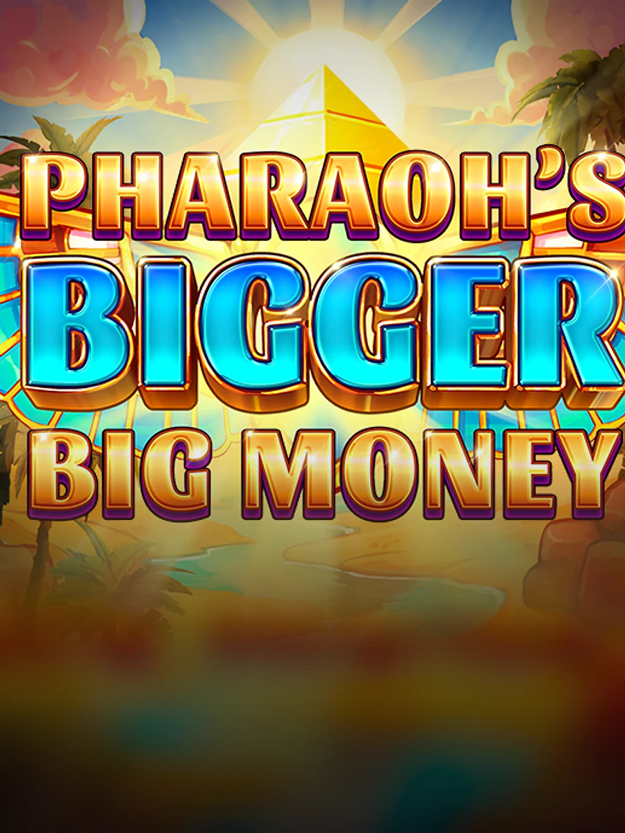 Pharaoh’s Bigger Big Money slot artwork