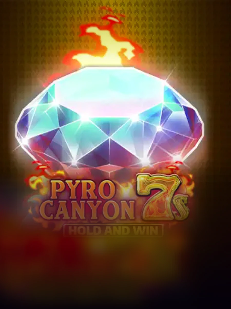 Pyro Canyon 7s Hold and Win slot artwork
