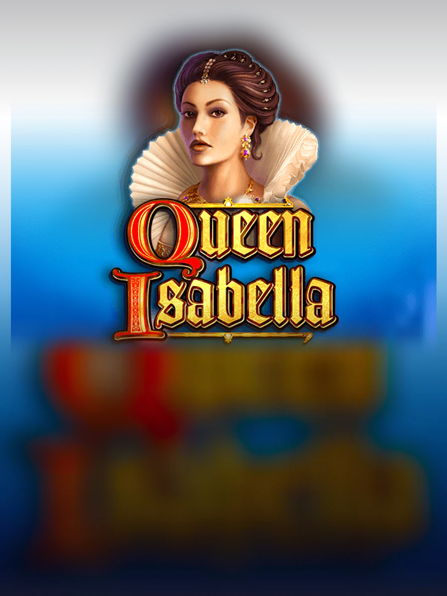 Queen Isabella slot artwork