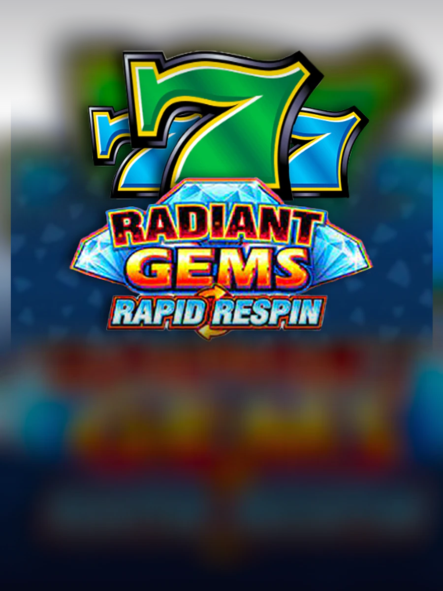 Radiant Gems Rapid Respin slot artwork
