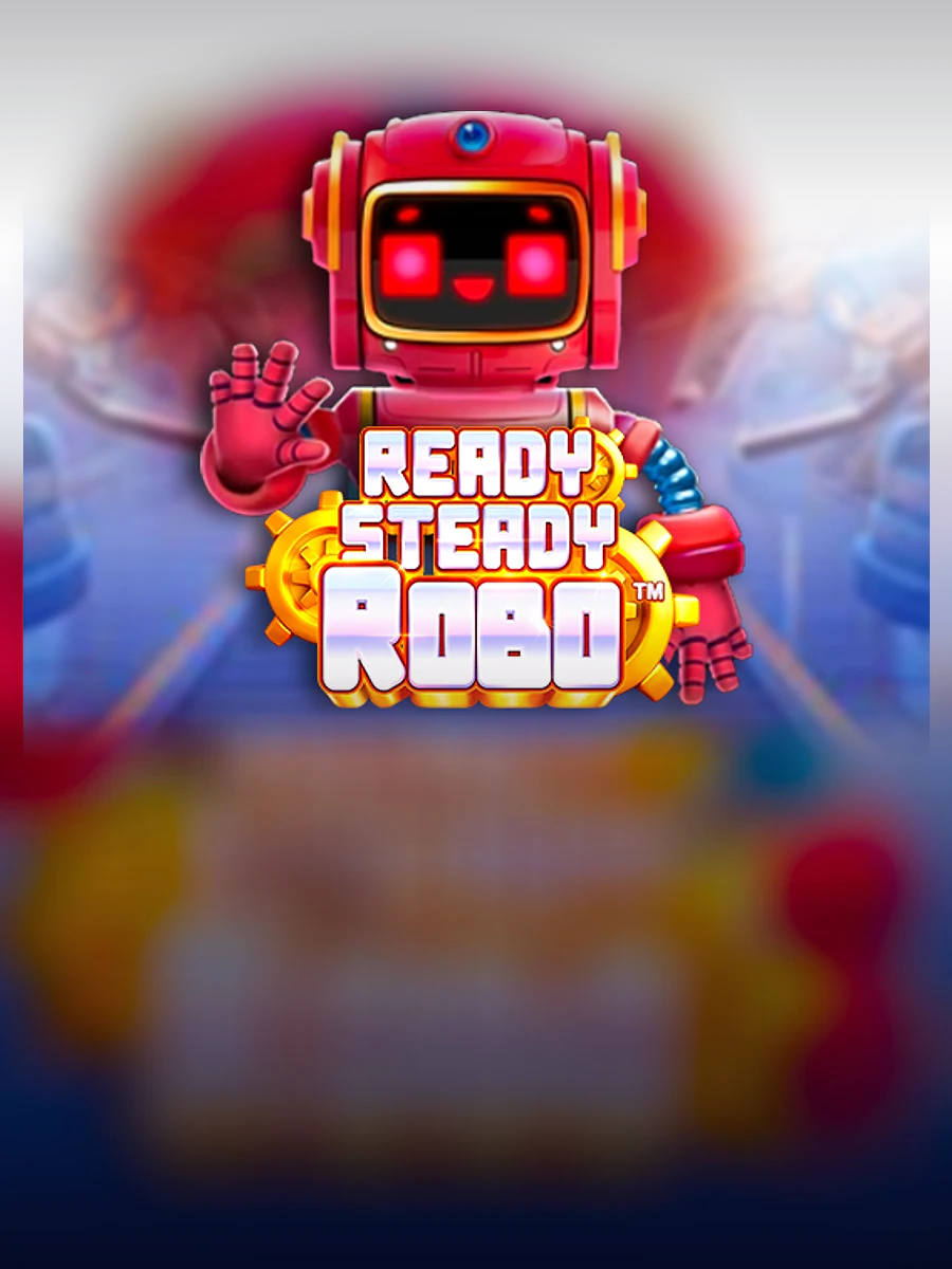 Ready, Steady, Robo slot artwork