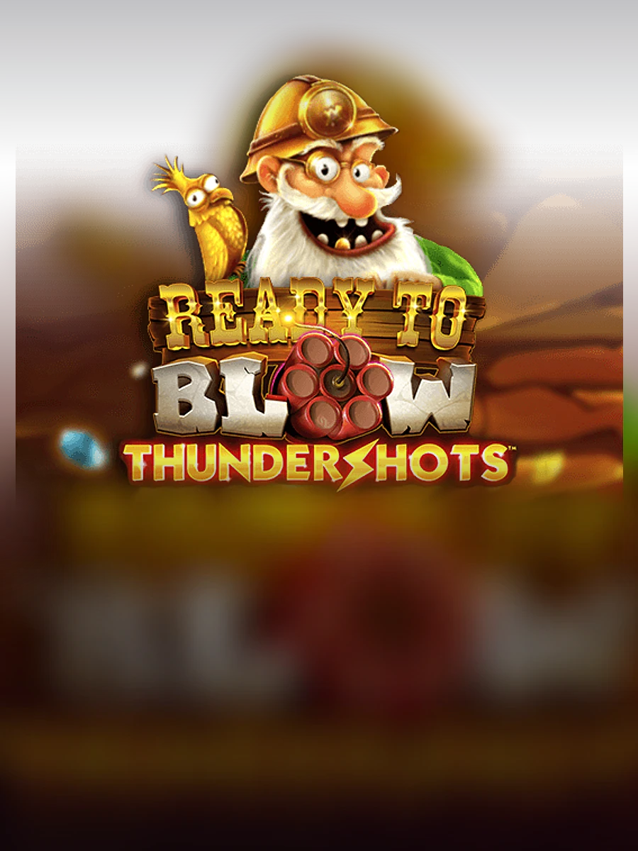 Ready to Blow: Thundershots slot artwork