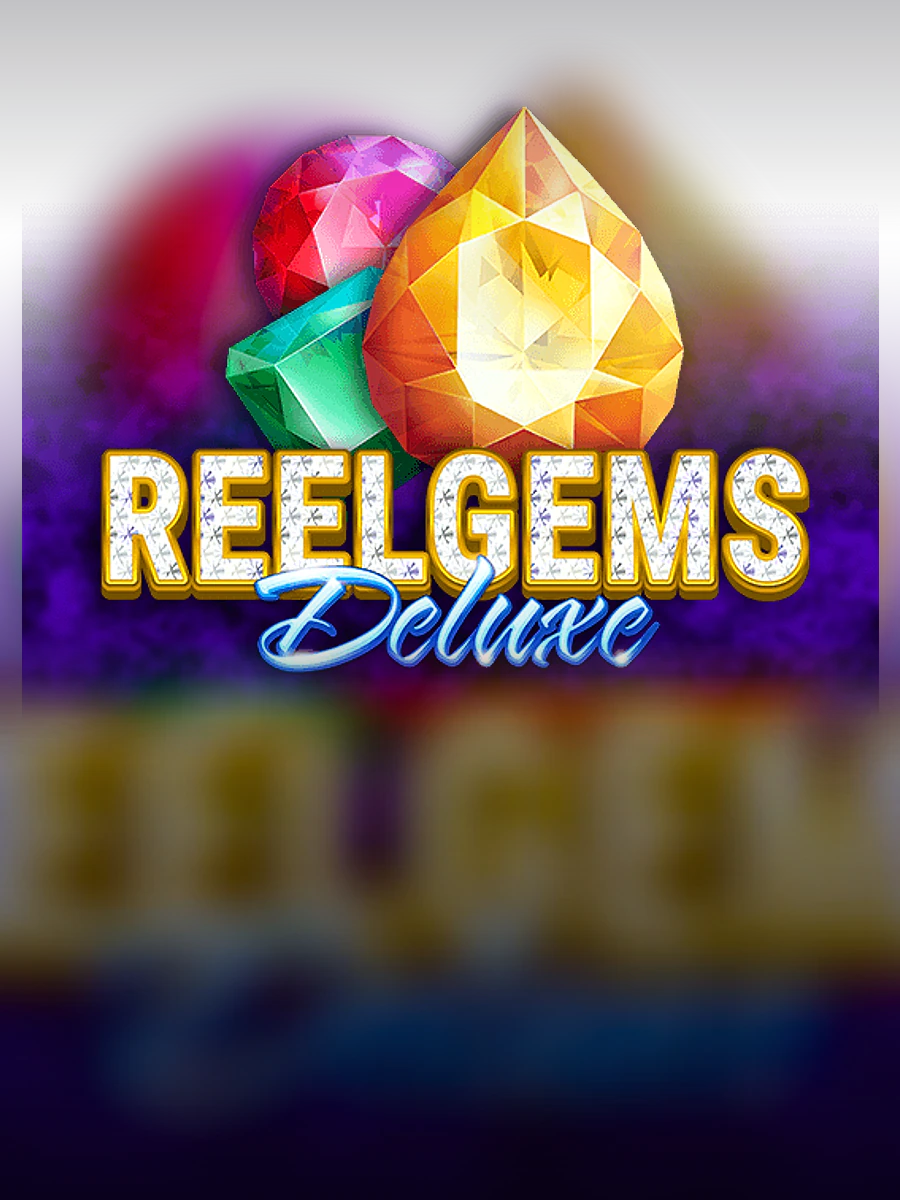 Reel Gems Deluxe slot artwork