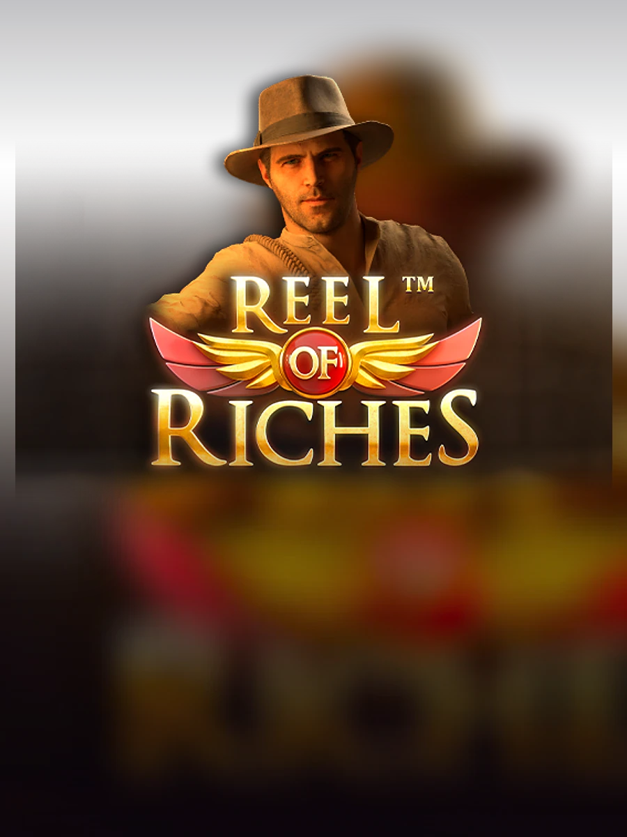 Reel of Riches slot artwork