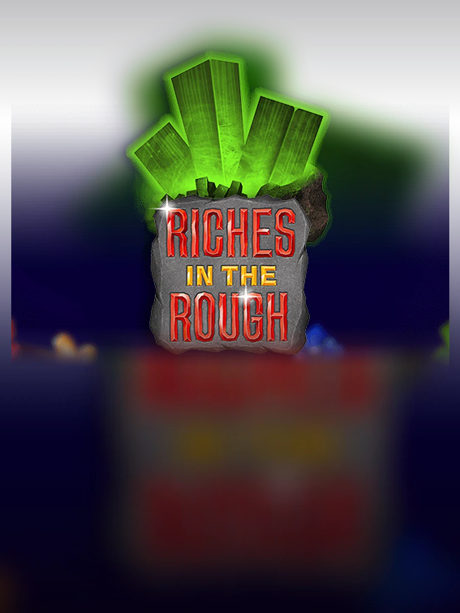 Riches in the rough slot artwork