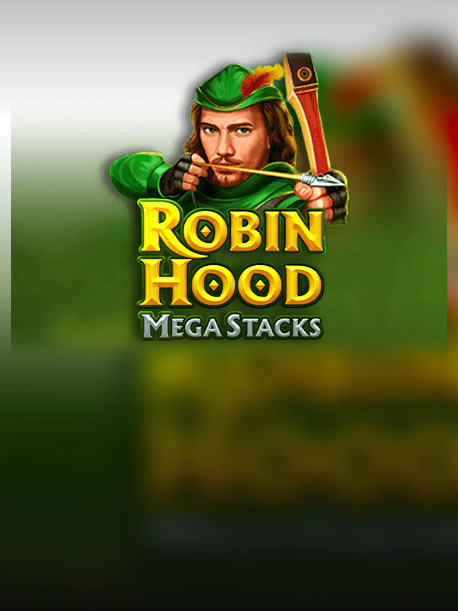 Robin Hood Mega Stacks slot artwork