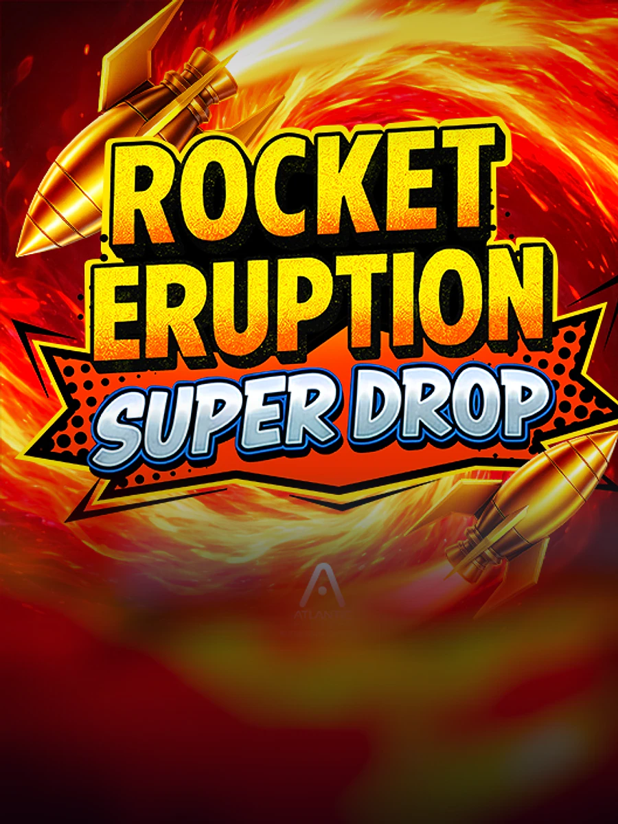 Rocket Eruption Super Drop slot artwork