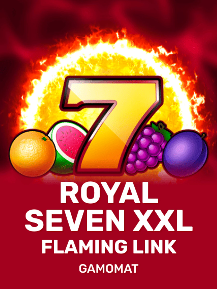 Royal Seven XXL Flaming Link slot artwork