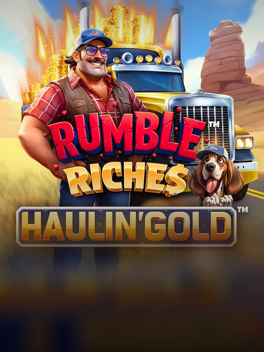 Rumble Riches - Haulin' Gold slot artwork