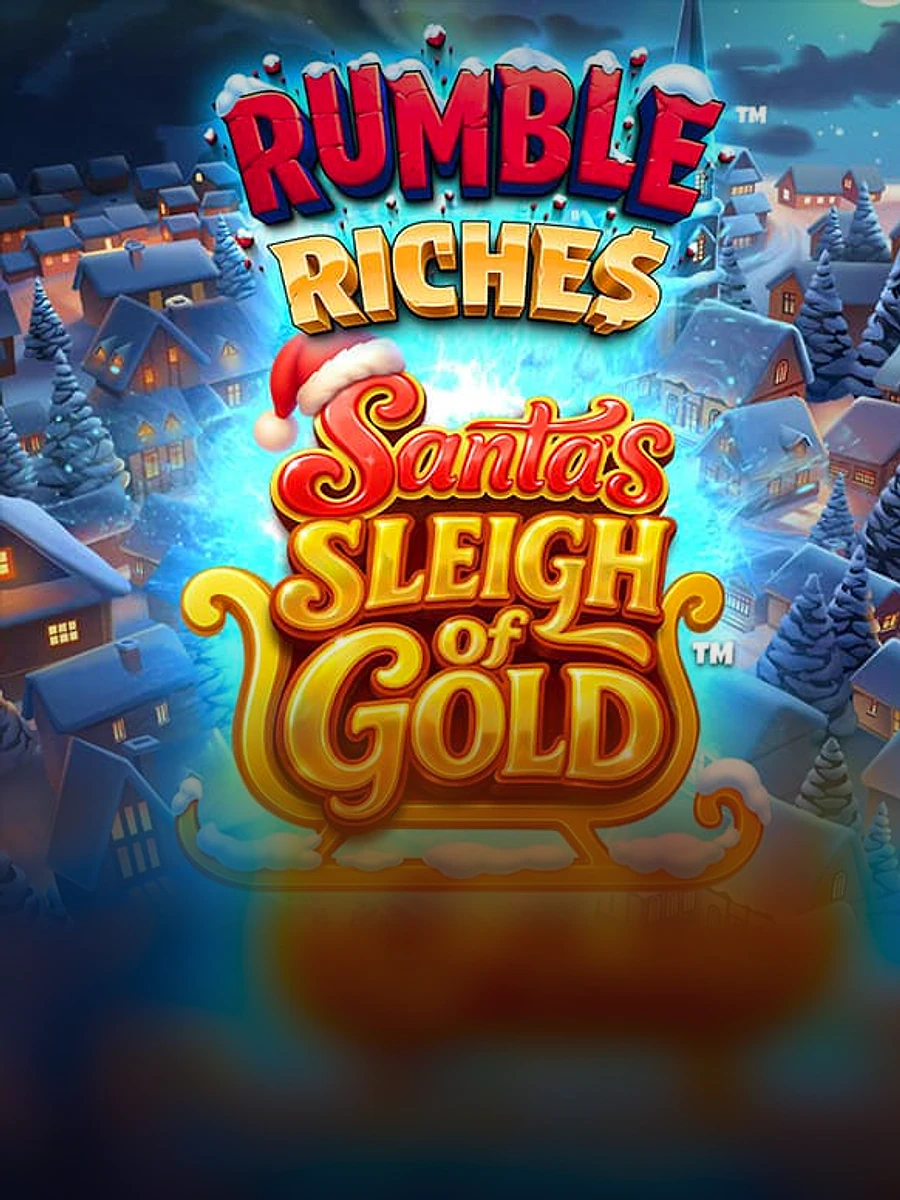 Rumble Riches™ – Santa’s Sleigh of Gold™ Buy Bonus slot artwork