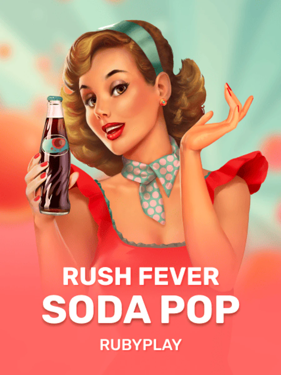 Rush Fever Soda Pop slot artwork