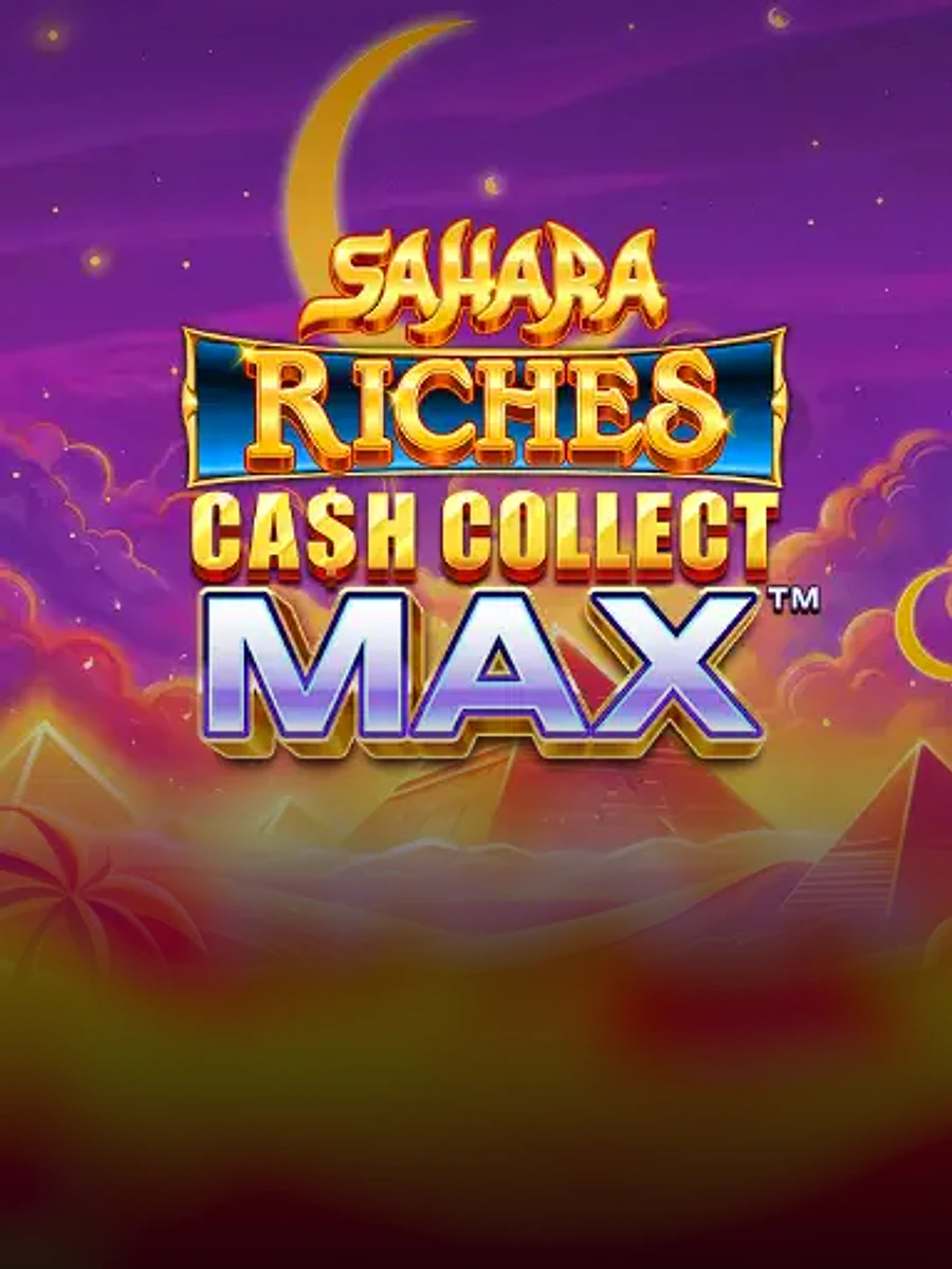 Sahara Riches Cash Collect Max slot artwork