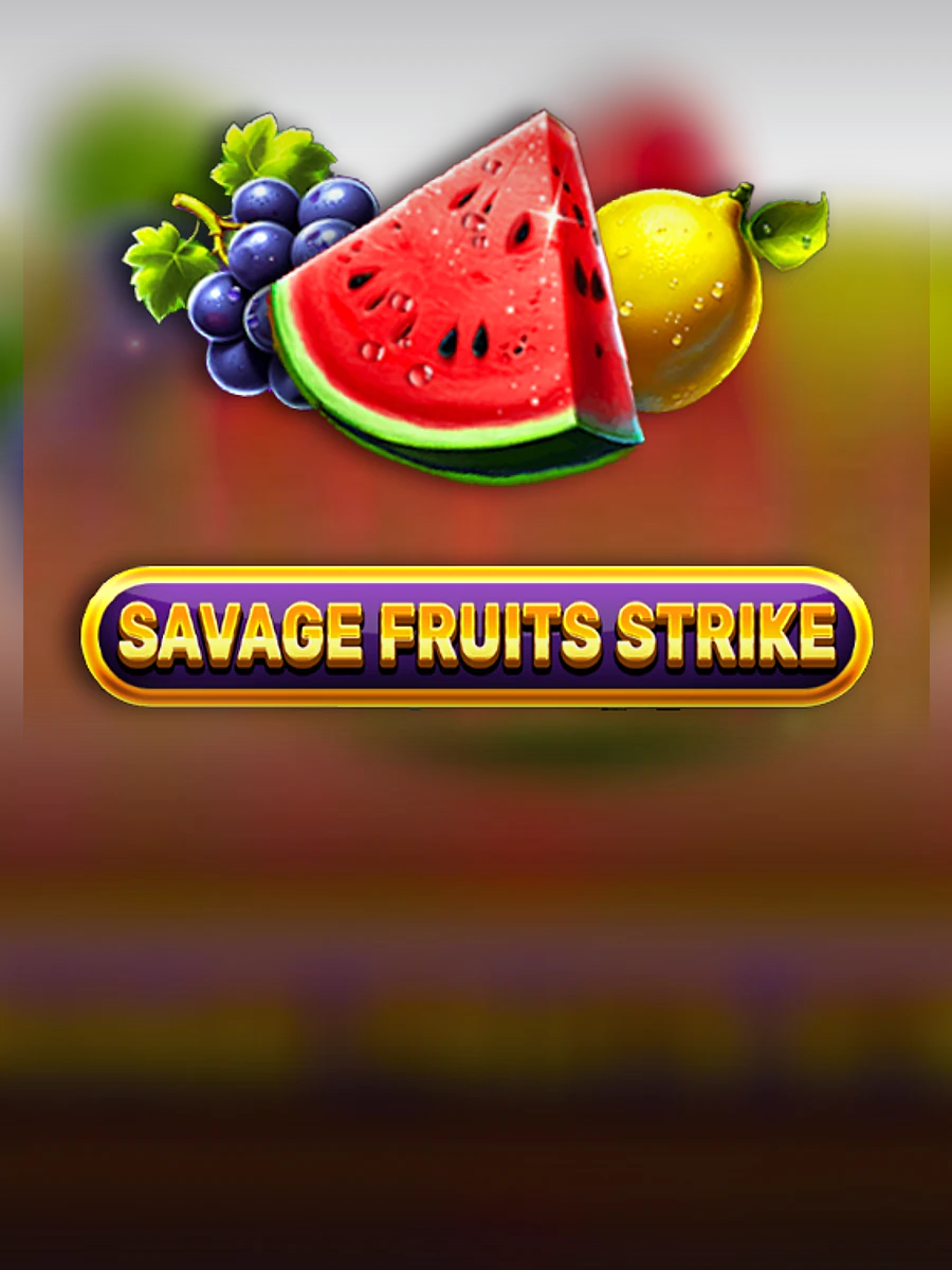 Savage Fruits Strike slot artwork