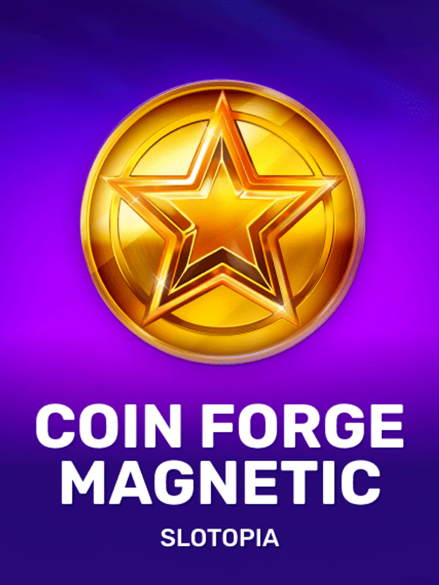Coin Forge Magnetic casino game artwork