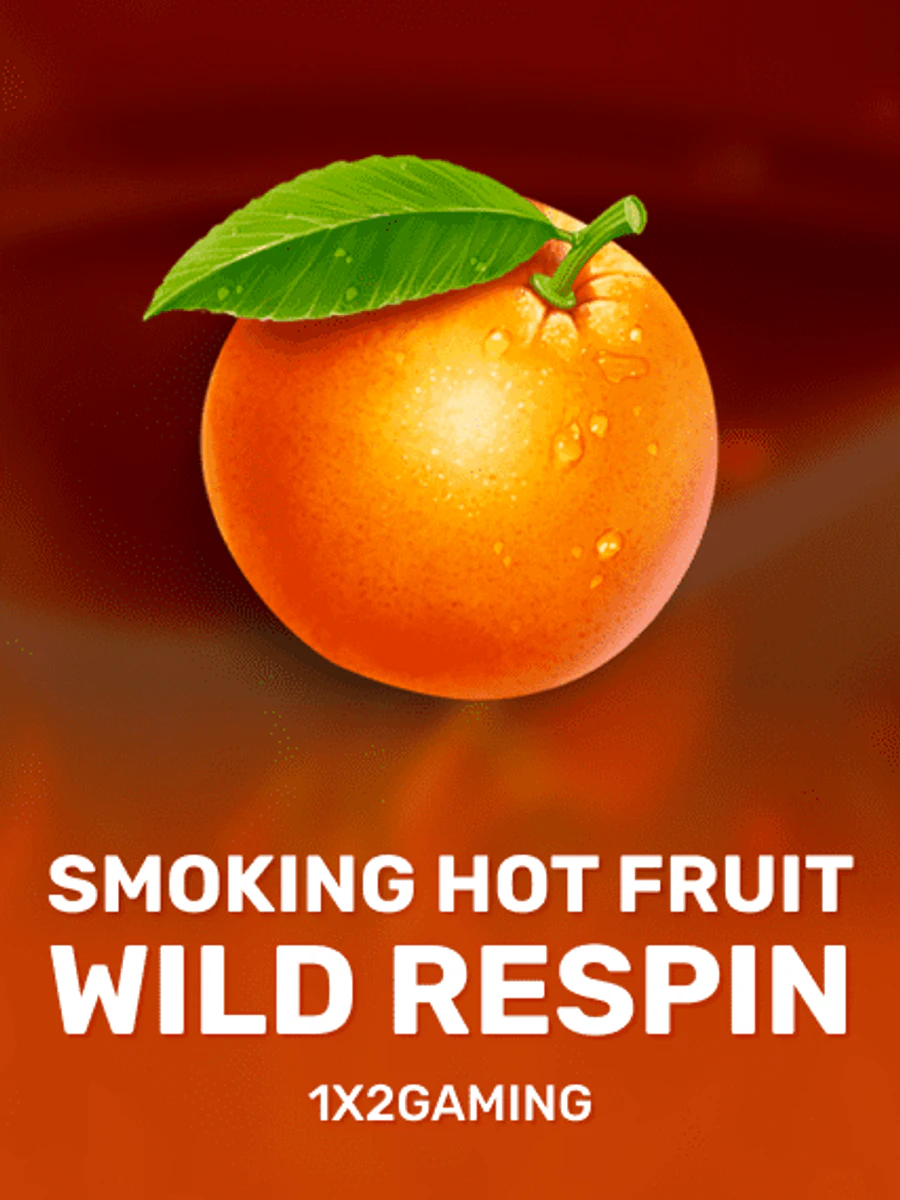 Smoking Hot Fruit Wild Respin casino game artwork