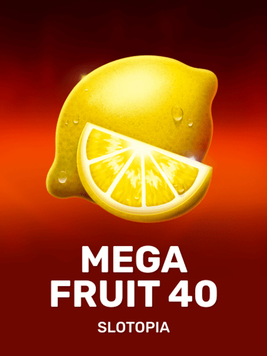 Mega Fruit 40 casino game artwork