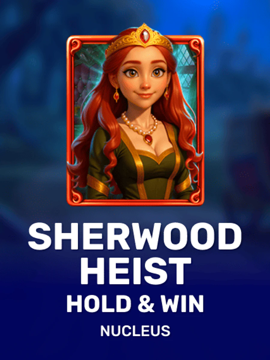 Sherwood Heist - Hold & Win slot artwork