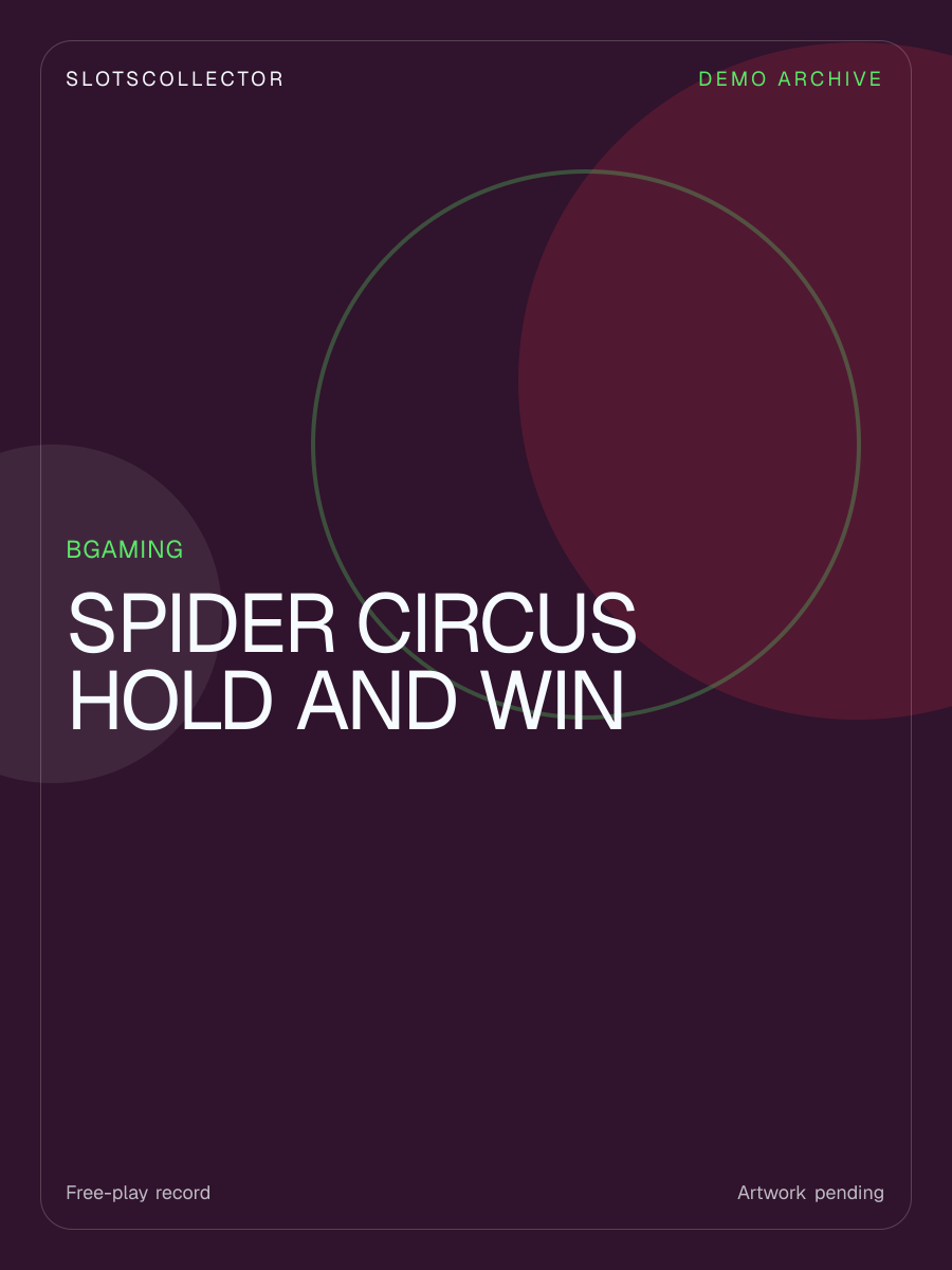Spider Circus Hold and Win slot artwork
