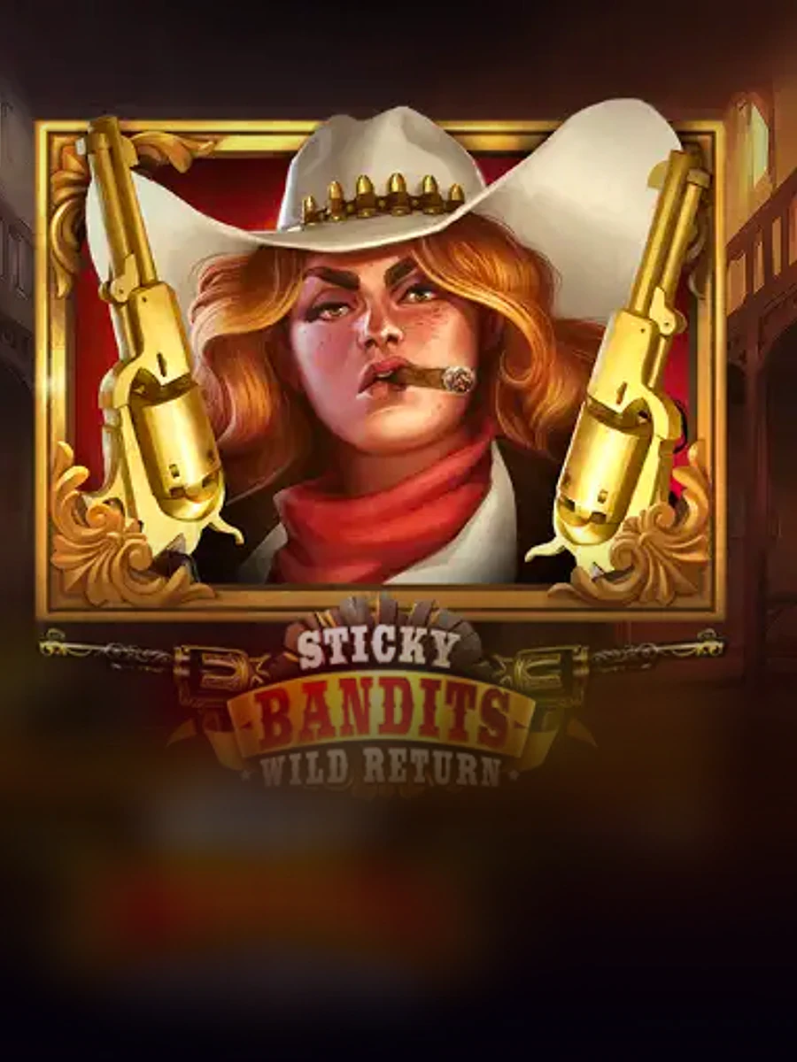 Sticky Bandits: Wild Return slot artwork