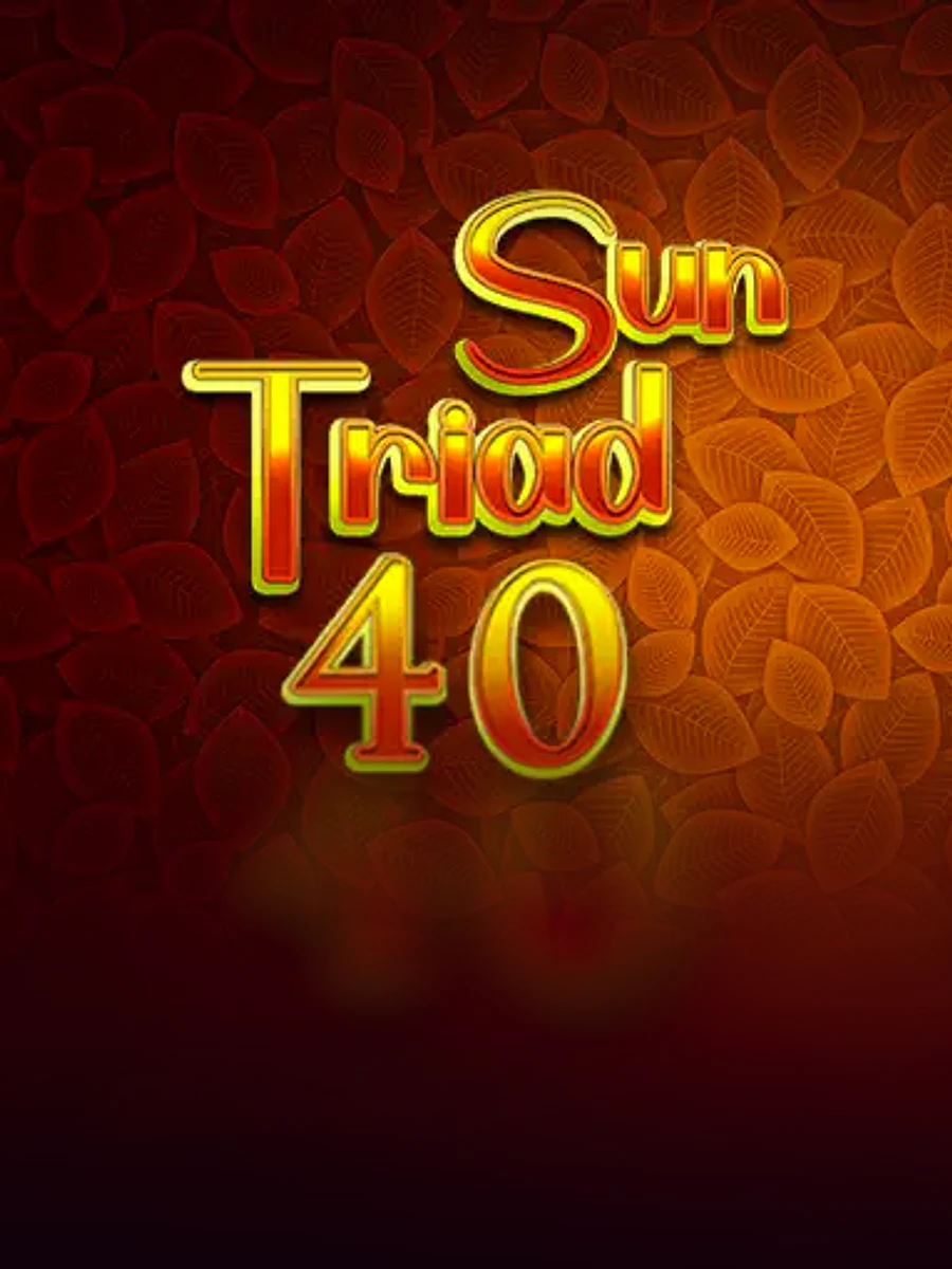 Sun Triad 40 casino game artwork
